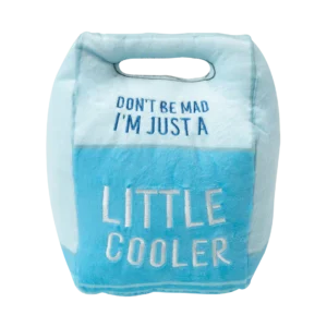 Snugarooz Don't Be Mad Cooler Plush Dog Toy